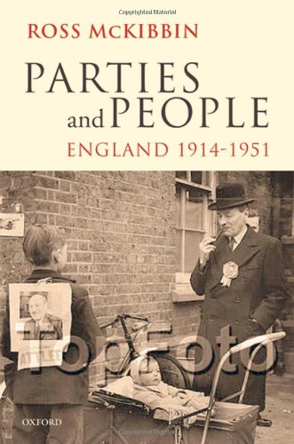 Parties and People: England 1914-1951