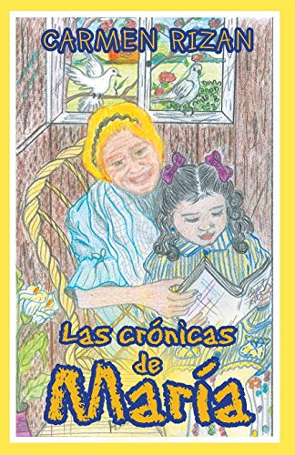 Las crónicas de María
