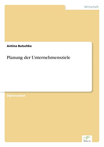 Planung der Unternehmensziele