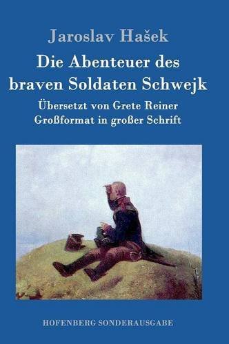 Die Abenteuer des braven Soldaten Schwejk: Großformat in großer Schrift