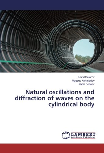 Natural oscillations and diffraction of waves on the cylindrical body