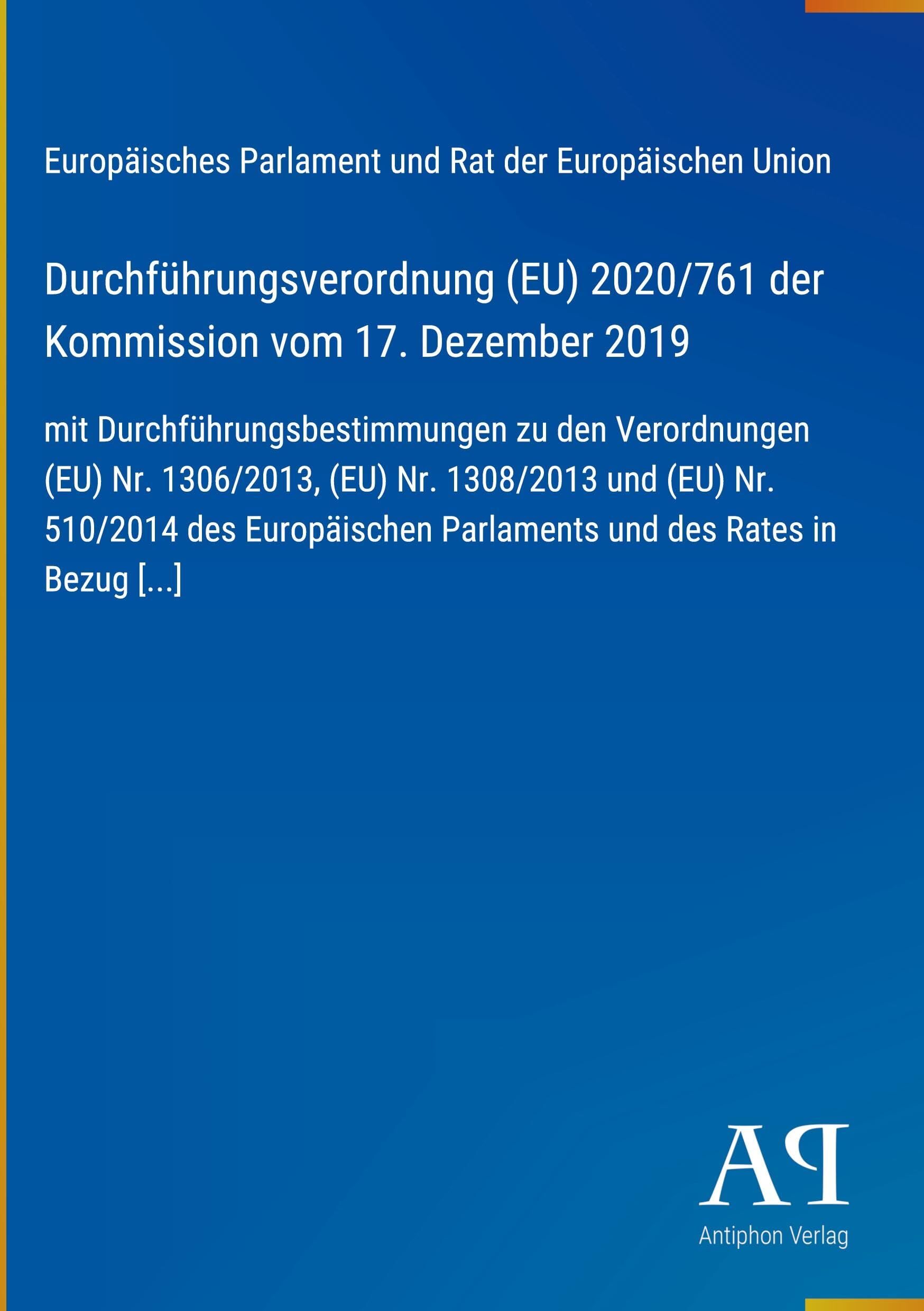 Durchführungsverordnung (EU) 2020/761 der Kommission vom 17. Dezember 2019