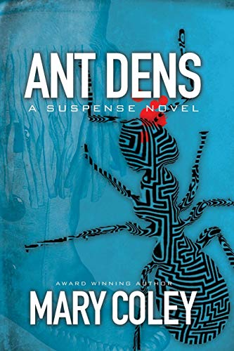 Ant Dens: A Suspense Novel (Family Secret, Band 2)