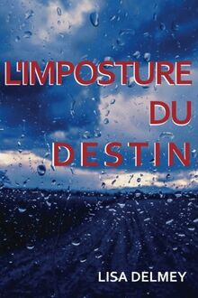 L'imposture du destin