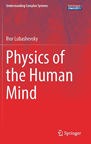 Physics of the Human Mind (Understanding Complex Systems)