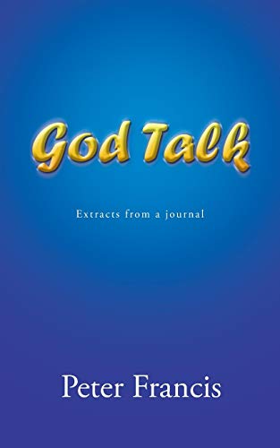 God Talk: Extracts from a Journal