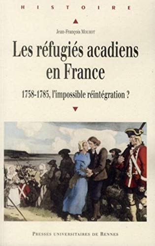 Refugies Acadiens En France