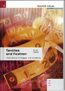 Textiles and Fashion