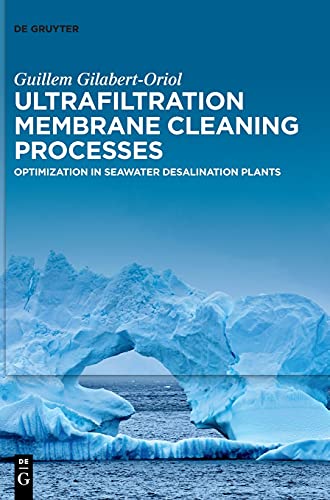 Ultrafiltration Membrane Cleaning Processes: Optimization in Seawater Desalination Plants