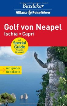 Baedeker Allianz Reiseführer Golf von Neapel, Ischia, Capri: Ischia / Capria