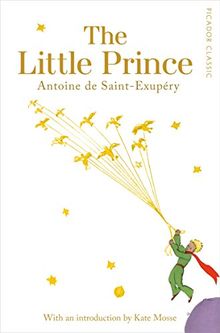 The Little Prince: Picador Classic