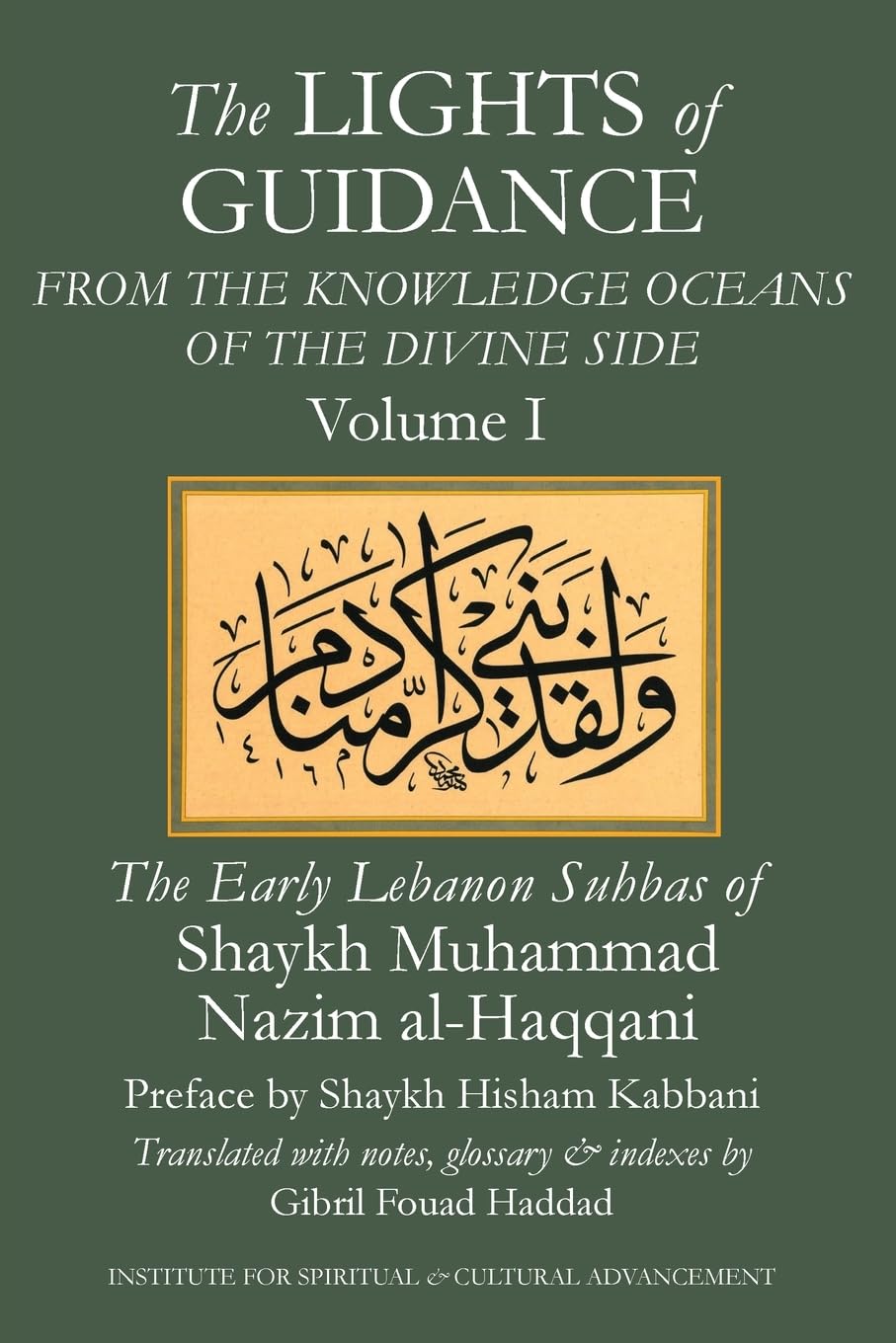 Al-Haqqani, Shaykh Muhammad Nazim The Lights Of Guidance From The Knowledge Oceans Of The Divine Side