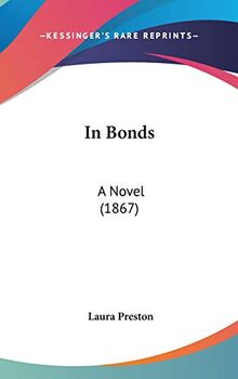 In Bonds: A Novel (1867)