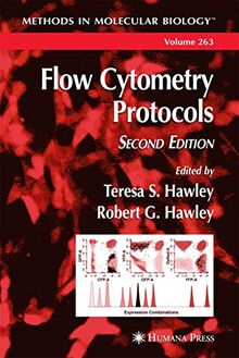 Flow Cytometry Protocols (Methods in Molecular Biology, 91, Band 263)