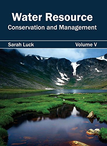 5: Water Resource: Conservation and Management (Volume V)