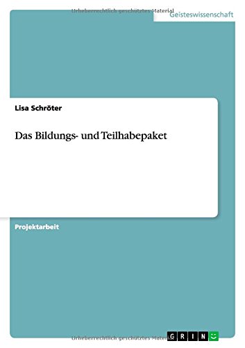 Das Bildungs- und Teilhabepaket