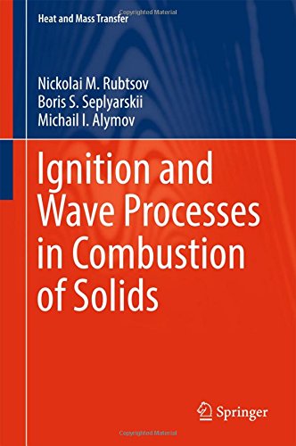 Ignition and Wave Processes in Combustion of Solids (Heat and Mass Transfer)