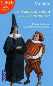 Le médecin volant. L'amour médecin