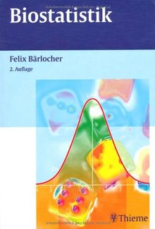 Biostatistik: Praktische Einführung in Konzepte und Methoden