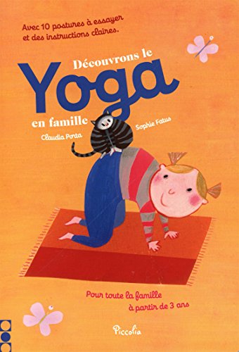Découvrons Le Yoga En Famille