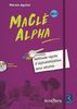 MaClé Alpha A1.1 : Méthode rapide d'alphabétisation pour adultes (1CD audio MP3)
