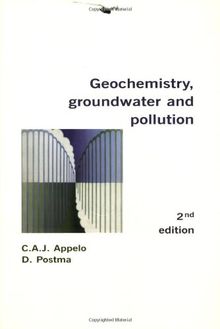 Geochemistry, Groundwater and Pollution, Second Edition