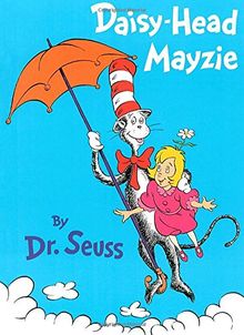 Daisy-Head Mayzie (Classic Seuss)