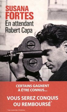 En attendant Robert Capa