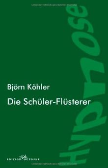 Die Schüler-Flüsterer