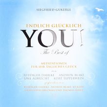 YOU! Endlich glücklich - The best of - Meditationen