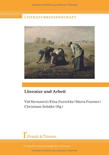 Literatur und Arbeit (Literaturwissenschaft)