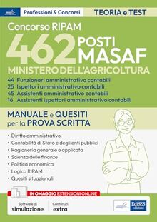 Concorso MASAF: Funzionari, Assistenti, Ispettori amministrativi contabili: Manuale per la prova scritta. Con software di simulazione (P&C, Band 54)