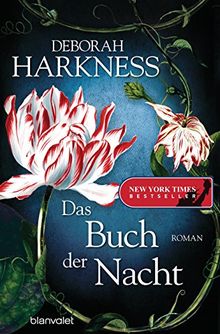 Das Buch der Nacht: Roman (Diana & Matthew Trilogie, Band 3)