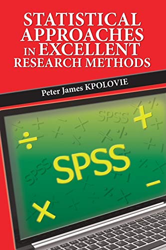STATISTICAL APPROACHES IN EXCELLENT RESEARCH METHODS