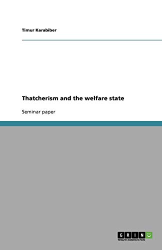 Thatcherism and the welfare state
