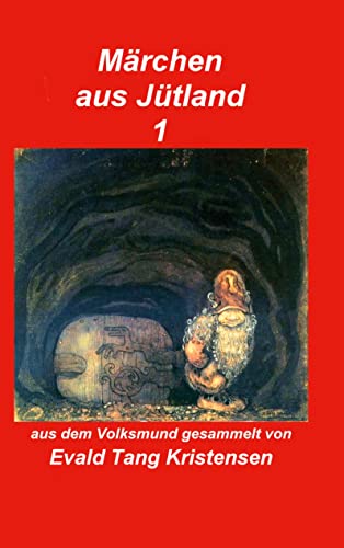 Märchen aus Jütland: Band 1