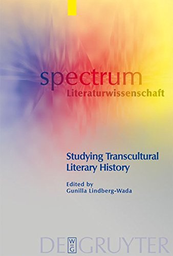 Studying Transcultural Literary History (spectrum Literaturwissenschaft / spectrum Literature, Band 10)