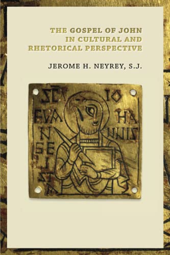 The Gospel of John in Cultural and Rhetorical Perspective