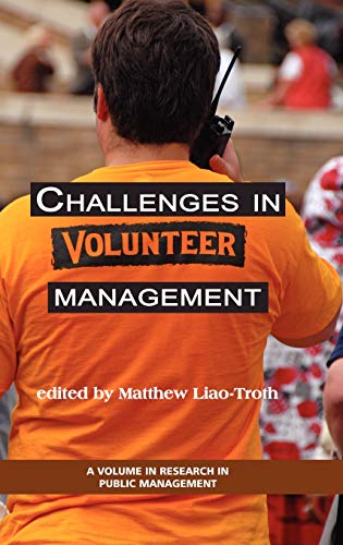 Challenges in Volunteer Management (Hc) (Research in Public Management)