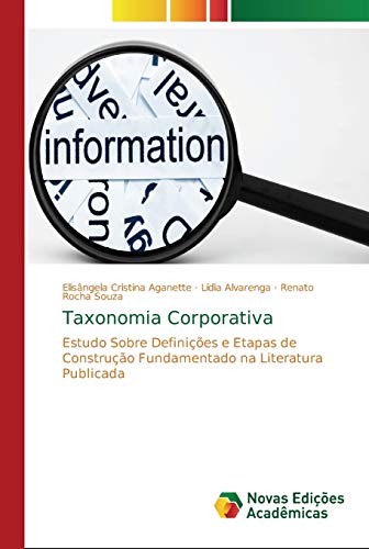 Taxonomia Corporativa: Estudo Sobre Definições e Etapas de Construção Fundamentado na Literatura Publicada