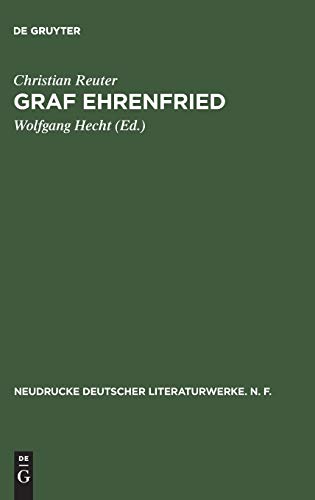 Graf Ehrenfried (Neudrucke deutscher Literaturwerke. N. F., 2, Band 2)