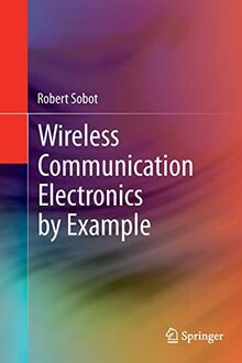 Wireless Communication Electronics by Example