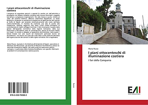 I piani ottocenteschi di illuminazione costiera: I fari della Campania
