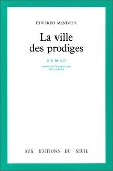 La ville des prodiges