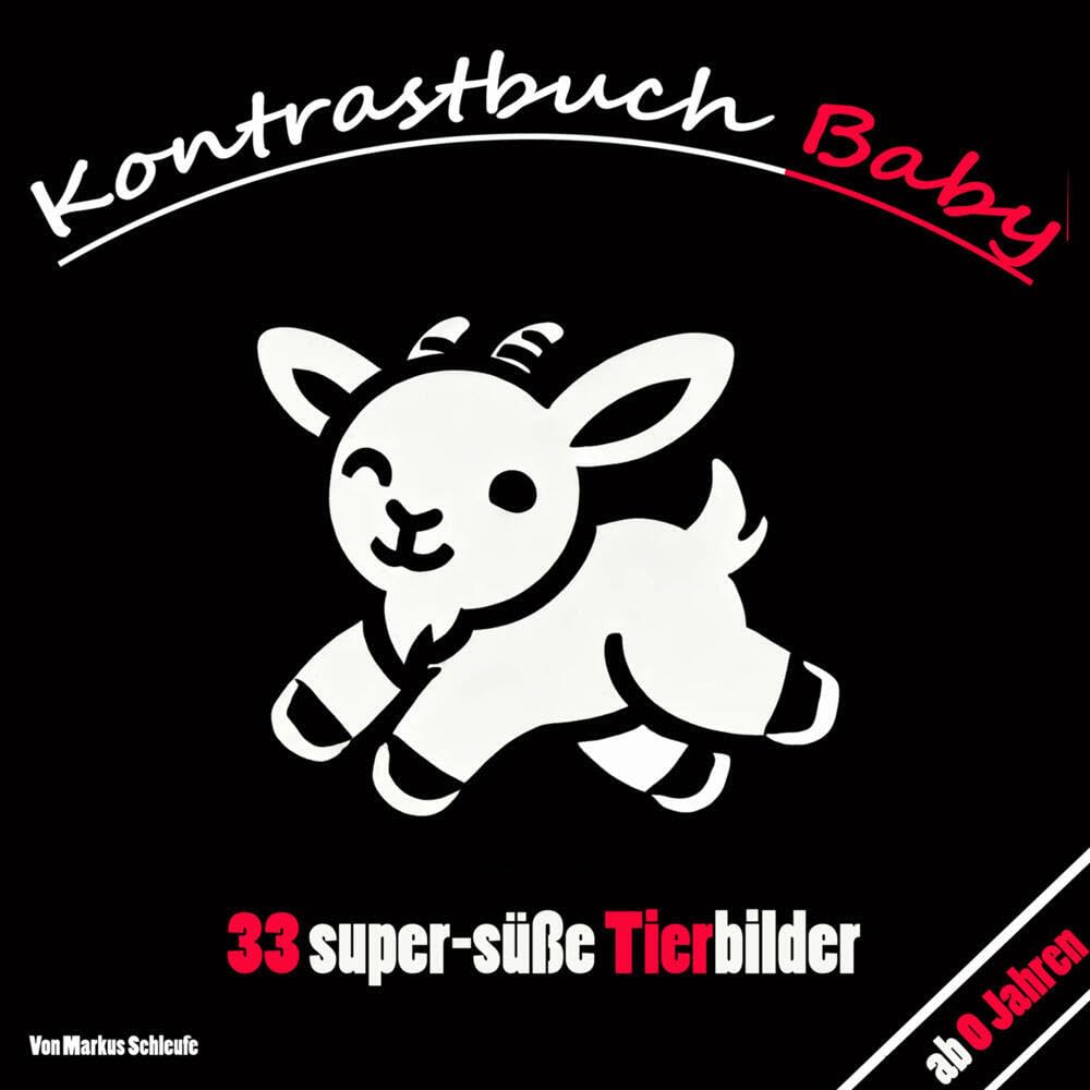 Kontrastbuch Baby: 33 super-süße Tierbilder für Babys