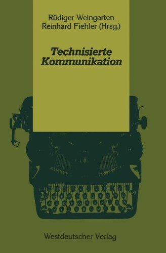 Technisierte Kommunikation (Psycholinguistische Studien)