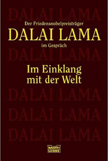 Im Einklang mit der Welt. Der Friedens-Nobelpreisträger im Gespräch.