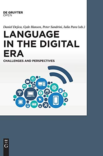 Language in the Digital Era. Challenges and Perspectives