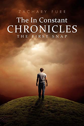 The In Constant Chronicles: The First Snap