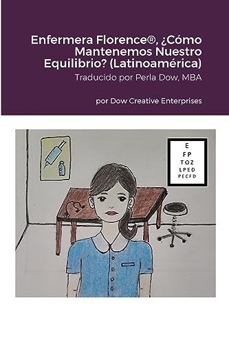 Enfermera Florence®, ¿Cómo Mantenemos Nuestro Equilibrio? (Latinoamérica)